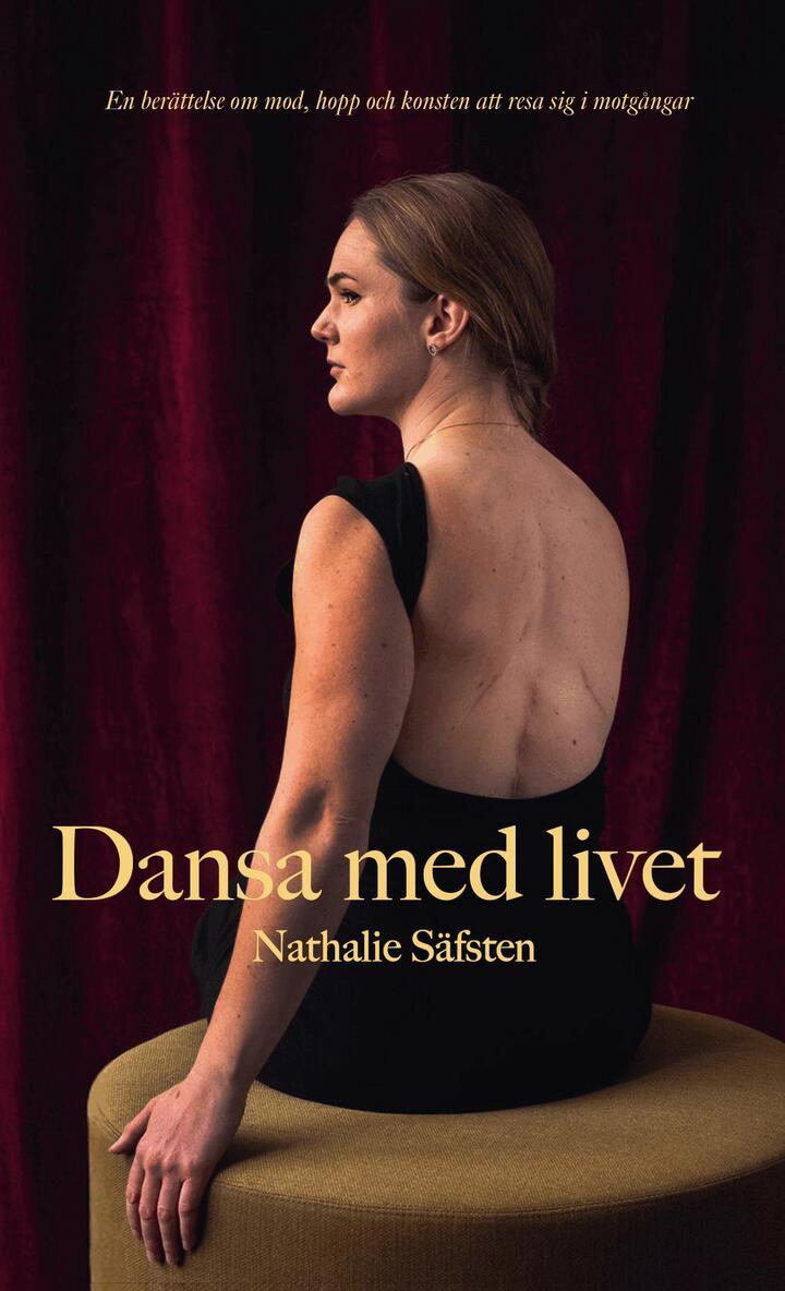 Nathalie Säfsten - Dansa med livet, Inbunden. Tillgänglighet: Lägg i varukorg