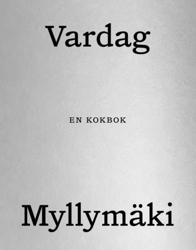 Tommy Myllymäki - Vardag, Kartonnage. Tillgänglighet: Förboka