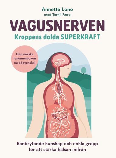Annette Løno, Torkil Færø - Vagusnerven : kroppens dolda superkraft, Kartonnage