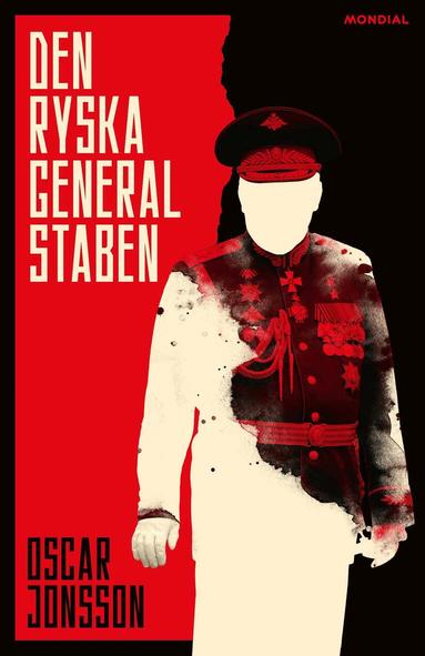 Oscar Jonsson - Den ryska generalstaben, Inbunden