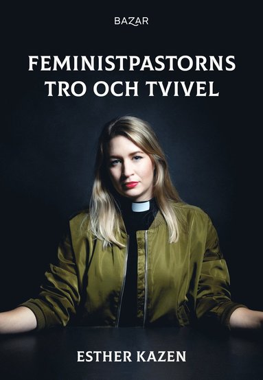 bokomslag Feministpastorns tro och tvivel