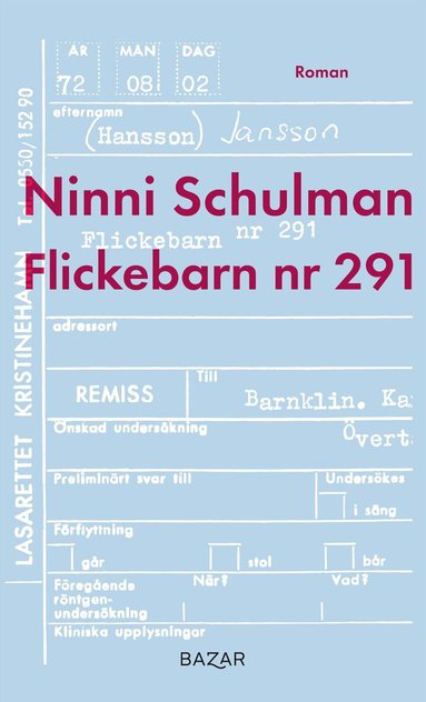 Ninni Schulman - Flickebarn nr 291, Inbunden