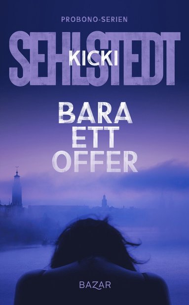 bokomslag Bara ett offer