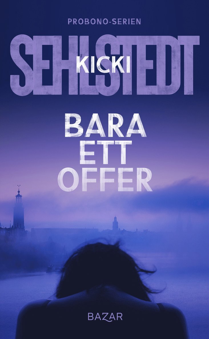 Bara ett offer 1