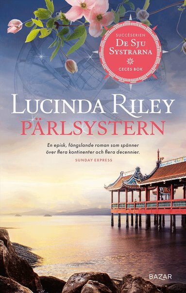 Lucinda Riley - Pärlsystern : CeCes bok, Storpocket
