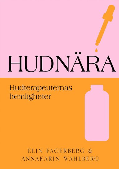 bokomslag Hudnära : hudterapeuternas hemligheter