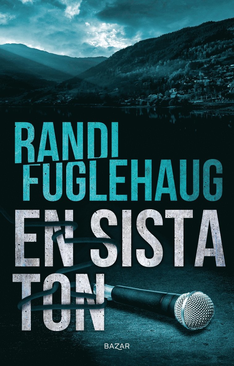 Randi Fuglehaug - En sista ton, Inbunden