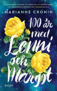 bokomslag 100 år med Lenni och Margot