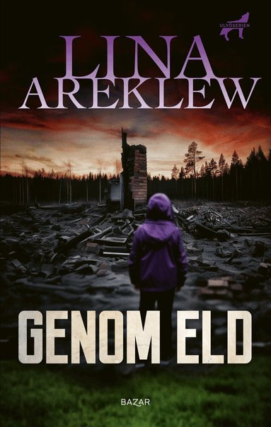 Lina Areklew - Genom eld, Inbunden