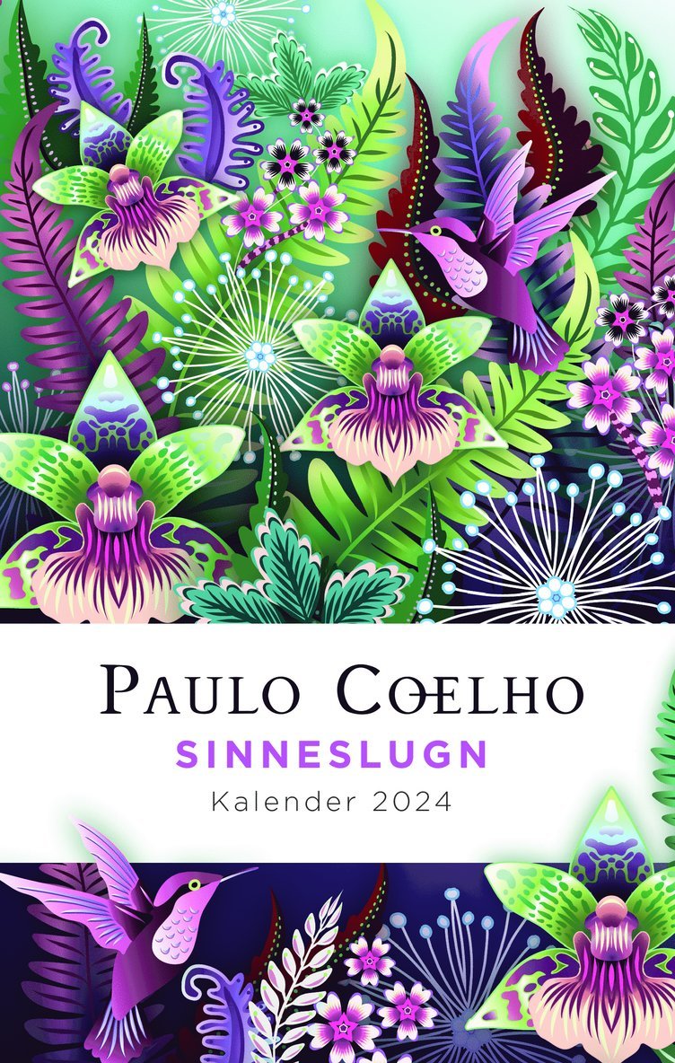 Kalender 2024 Paulo Coelho : Sinneslugn 1
