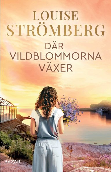 Louise Strömberg - Där vildblommorna växer, Inbunden