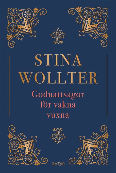 Stina Wollter - Godnattsagor för vakna vuxna, Kartonnage
