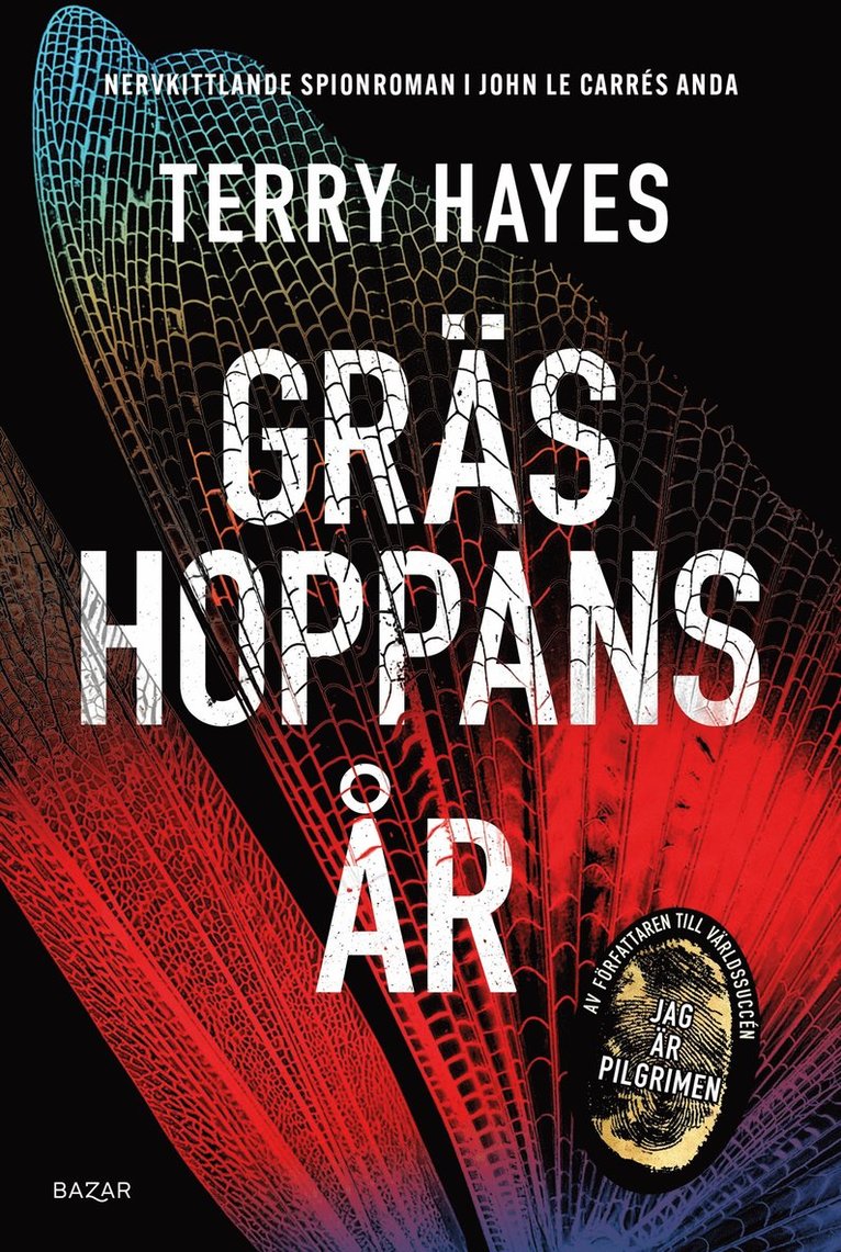 Terry Hayes - Gräshoppans år, Inbunden