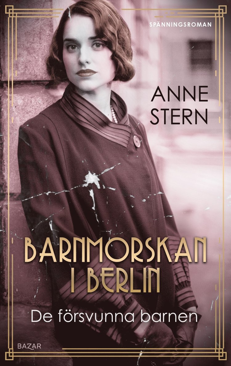 Barnmorskan i Berlin 2 - De försvunna barnen