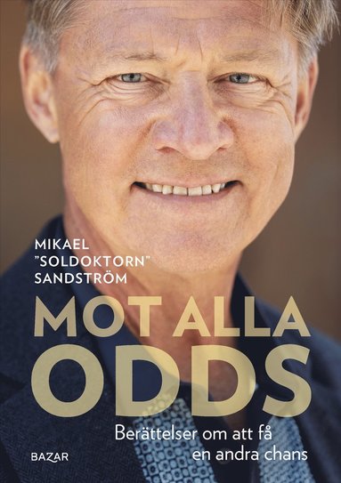 bokomslag Mot alla odds : Berättelser om att få en andra chans