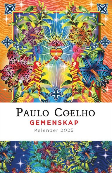 Kalender 2025 Paulo Coelho : Gemenskap