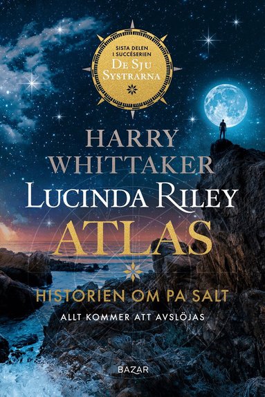 Lucinda Riley, Harry Whittaker - Atlas : historien om Pa Salt, Pocket