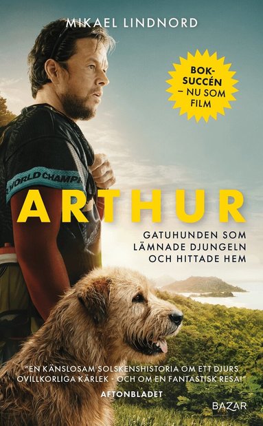 Mikael Lindnord, Val Hudson - Arthur : gatuhunden som lämnade djungeln och hittade hem, Pocket