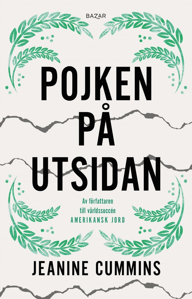 Jeanine Cummins - Pojken på utsidan, Inbunden