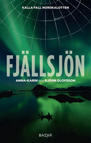 Anna-Karin Olofsson, Björn Olofsson - Fjällsjön, Pocket