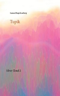 bokomslag Tupik: Silver Cloud