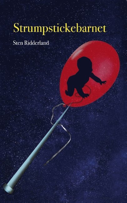 Sten Ridderland - Strumpstickebarnet, Häftad