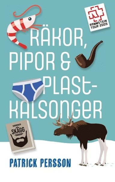 bokomslag Räkor, pipor & plastkalsonger