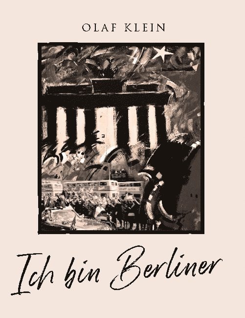 Ich bin Berliner 1