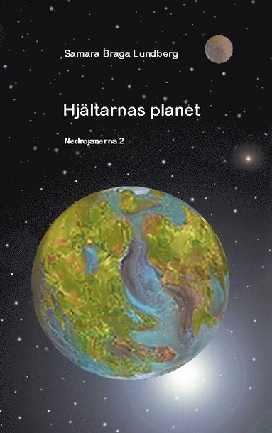 bokomslag Hjältarnas planet