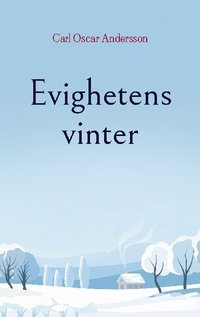 bokomslag Evighetens vinter
