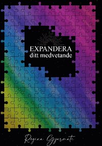 bokomslag Expandera : ditt medvetande