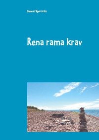 bokomslag Rena rama krav