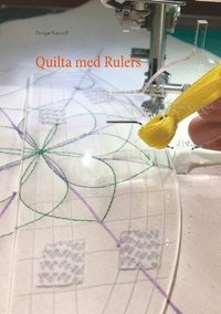 bokomslag Quilta med rulers