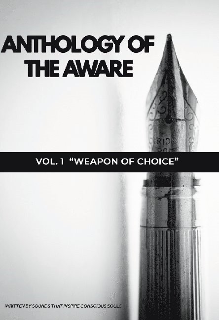 Anthology of The Aware : Vol. 1 - Weapon of Choice 1