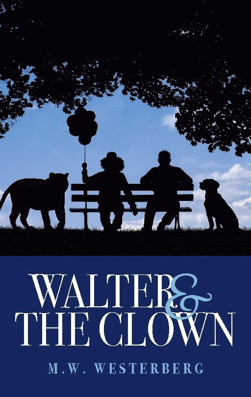 Walter and the Clown : Walter's saga book one 1