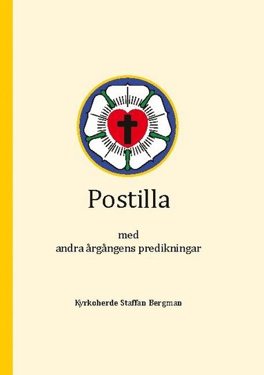 bokomslag Postilla med andra årgångens predikningar