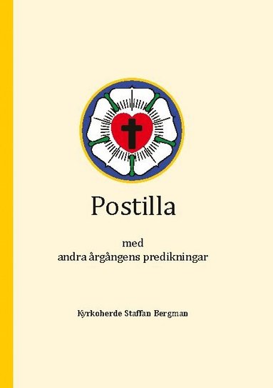 bokomslag Postilla med andra årgångens predikningar