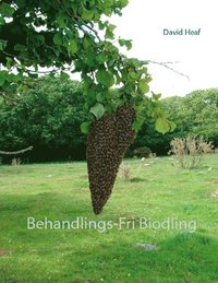 bokomslag Behandlings-Fri Biodling