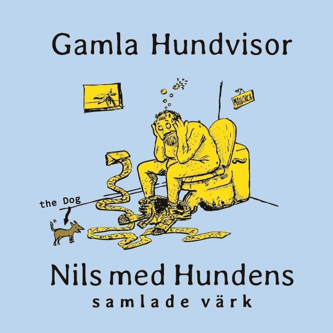 Gamla hundvisor : Nils med Hundens samlade värk 1