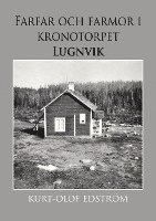 bokomslag Farfar och farmor i kronotorpet Lugnvik