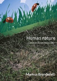 bokomslag Human nature : en fotobok om människans natur
