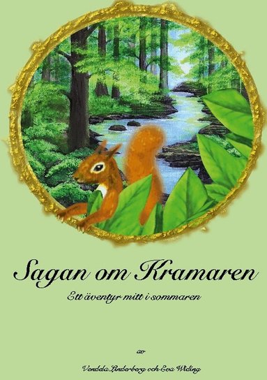 Vendela Linderberg, Eva Widing - Sagan om Kramaren, Inbunden
