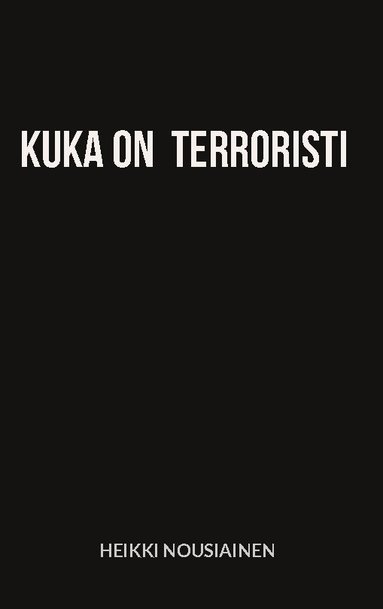 bokomslag Kuka on terroristi