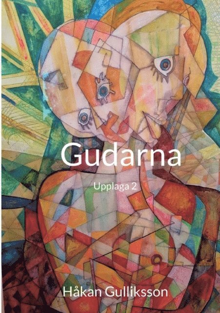 Håkan Gulliksson - Gudarna: Upplaga 2, Häftad
