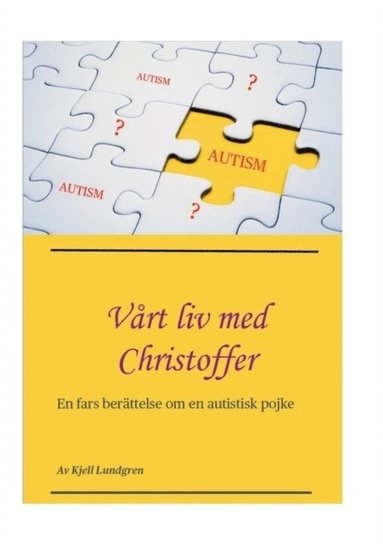 bokomslag Vårt liv med Christoffer