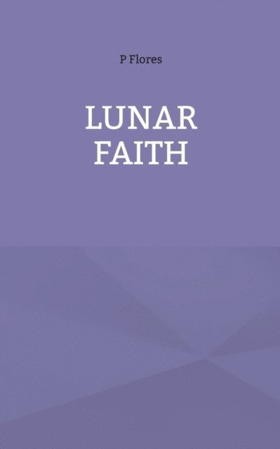 Lunar Faith 1