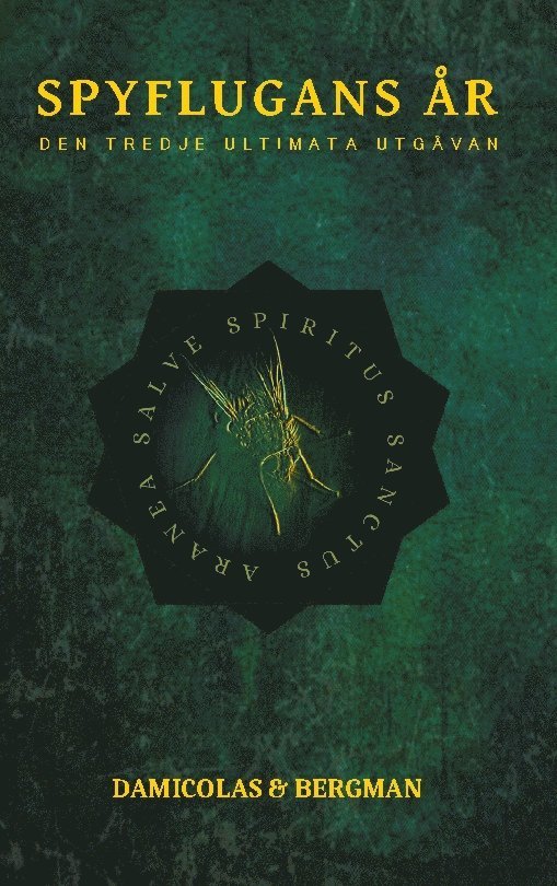 Stefan Damicolas, Max Bergman - Spyflugans år, Inbunden