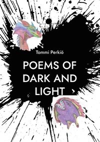 bokomslag Poems of Dark and Light: Hope for Everything Expect Nothing