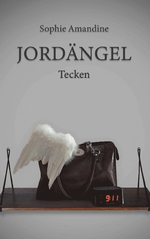 Sophie Amandine - Jordängel: Tecken, Häftad