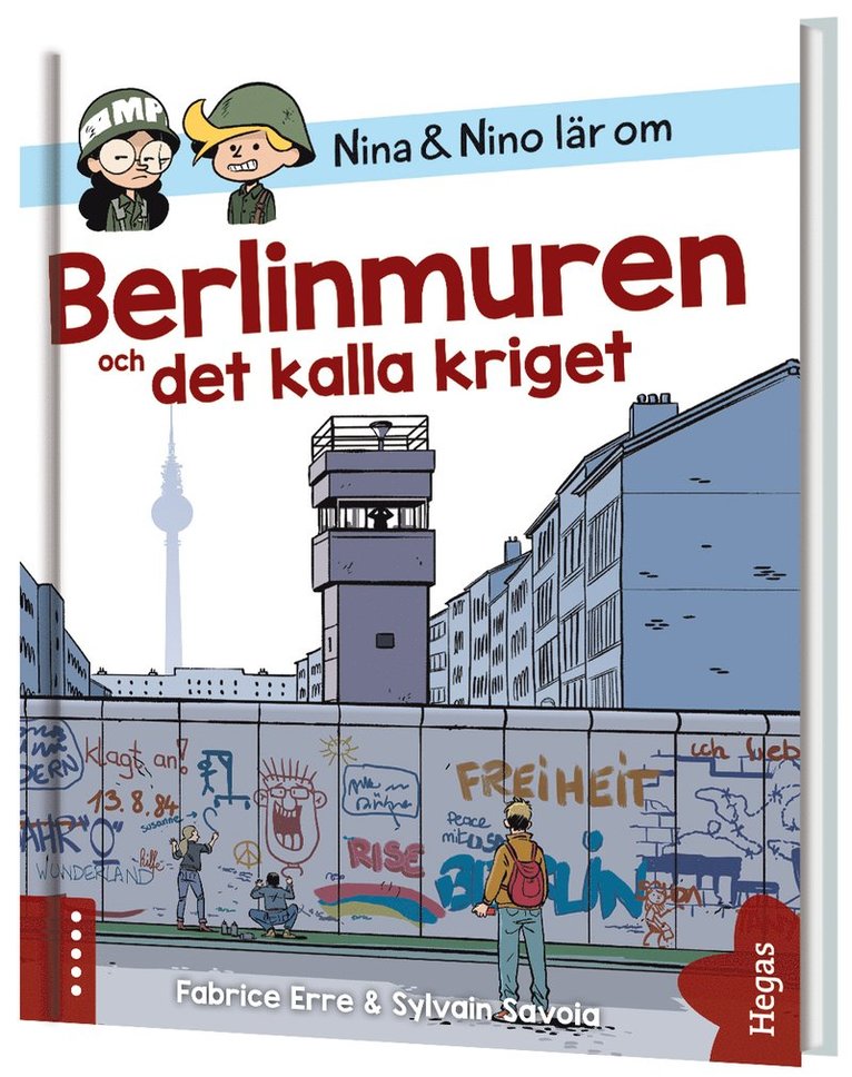 Nina och Nino lär om Berlinmuren och det kalla kriget 1